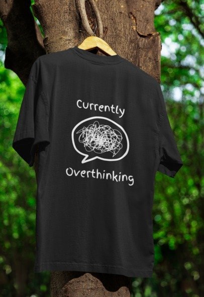 Currently Overthinking Design Simple T-shrit