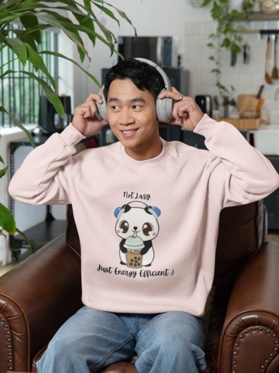 Not Lazy Just Energy Efficient Design Sweat T-shirt