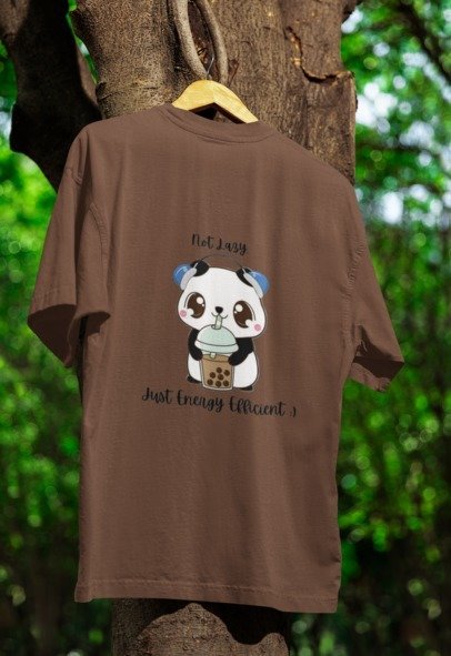 Not Lazy Just Energy Efficient ;) Quote Over-sized T-shirt